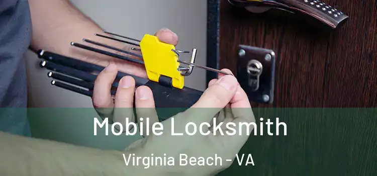 Mobile Locksmith Virginia Beach - VA