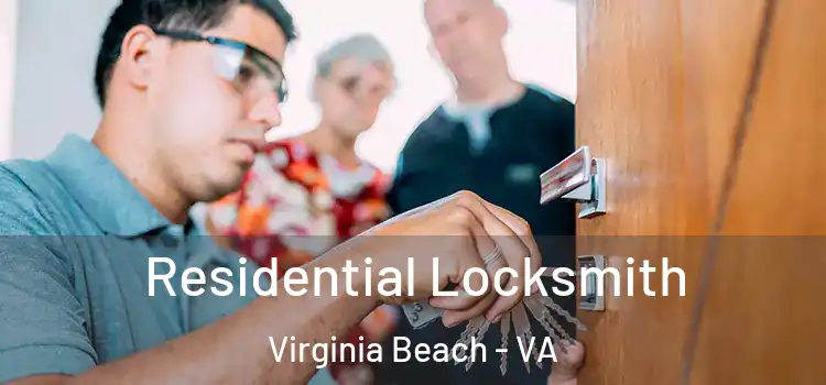 Residential Locksmith Virginia Beach - VA
